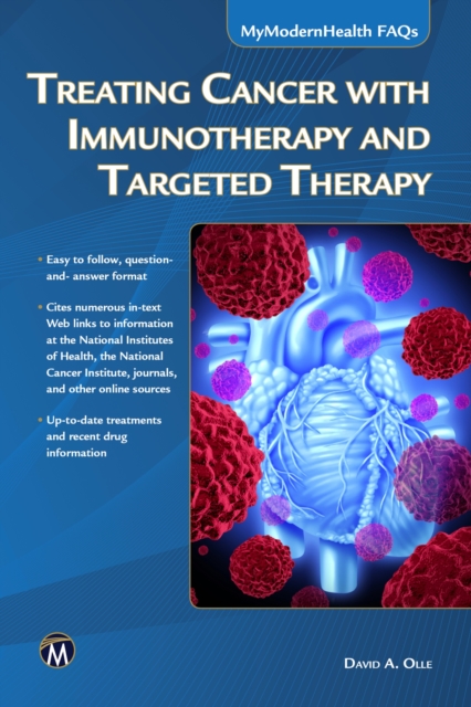 Treating Cancer with Immunotherapy and Targeted Therapy [OP], Paperback / softback Book
