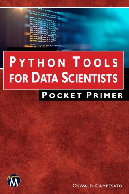 Python Tools for Data Scientists Pocket Primer, PDF eBook