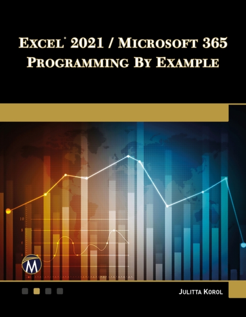 Excel 2021 / Microsoft 365 Programming By Example, PDF eBook
