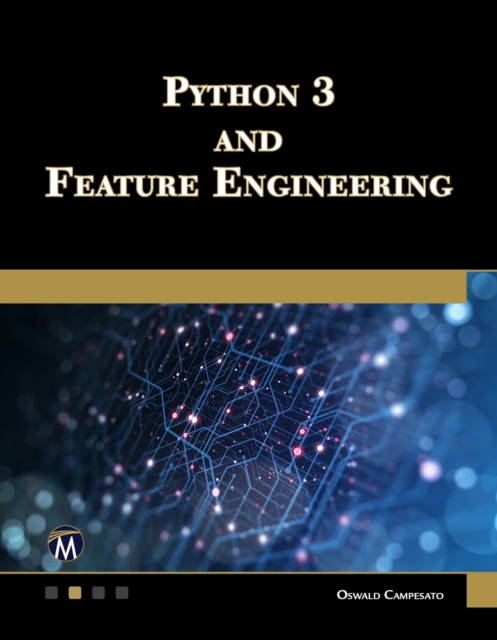 Python 3 and Feature Engineering, PDF eBook