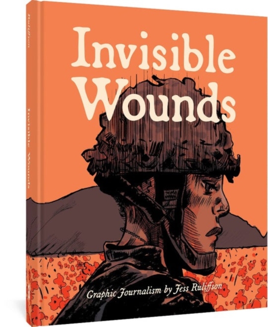 Invisible Wounds, Hardback Book