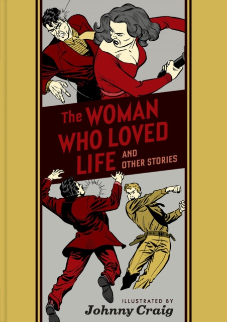 The Woman Who Loved Life And Other Stories, Hardback Book