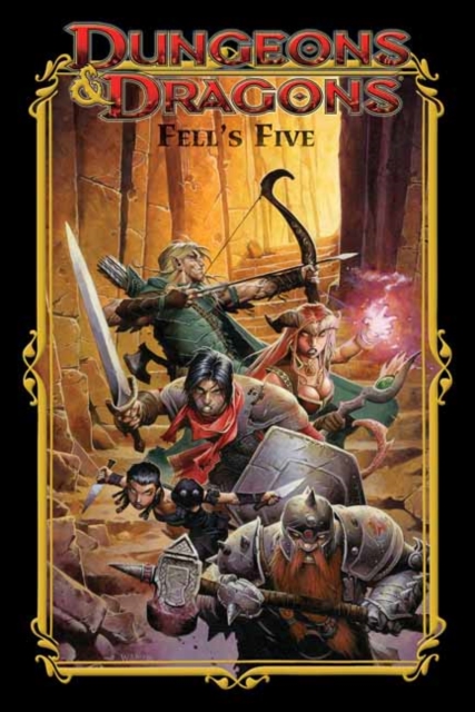 Dungeons & Dragons: Fell's Five, Paperback / softback Book