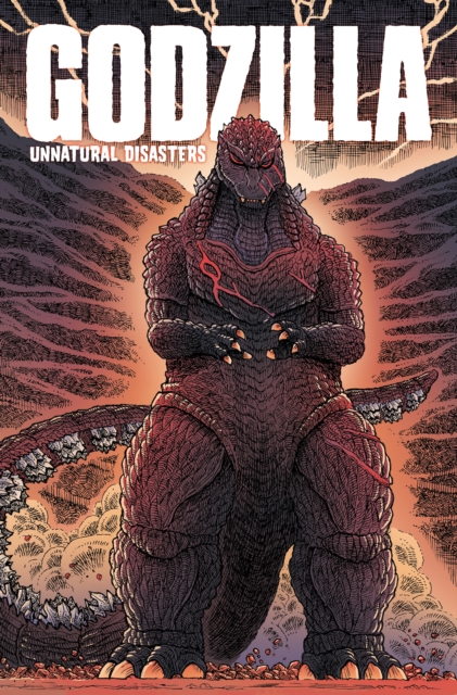 Godzilla: Unnatural Disasters, Paperback / softback Book
