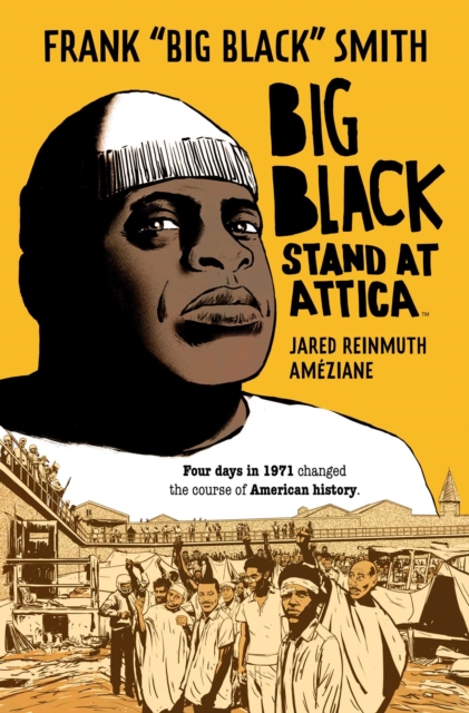 Big Black: Stand at Attica, Paperback / softback Book