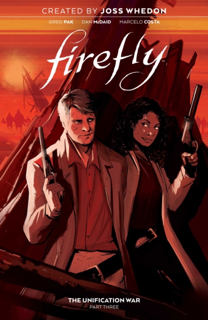Firefly: The Unification War Vol. 3, Hardback Book