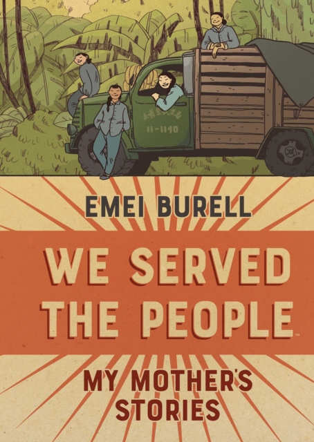 We Served the People : My Mother's Stories, Hardback Book