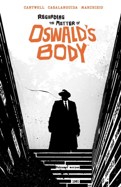 Regarding the Matter of Oswald's Body, Paperback / softback Book