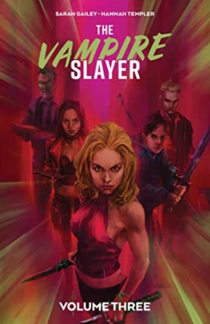 The Vampire Slayer Vol. 3, Paperback / softback Book
