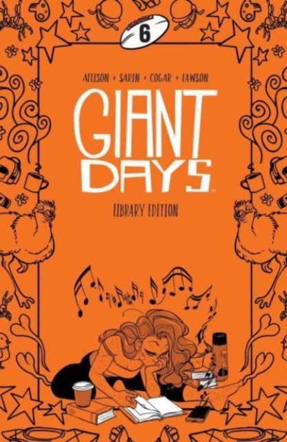 Giant Days Library Edition Vol 6, Hardback Book