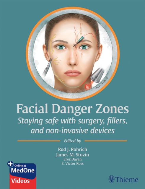 Facial Danger Zones : Staying safe with surgery, fillers, and non-invasive devices, Multiple-component retail product, part(s) enclose Book