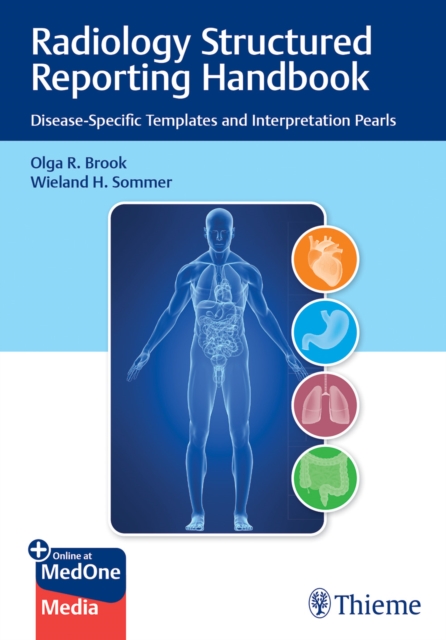 Radiology Structured Reporting Handbook : Disease-Specific Templates and Interpretation Pearls, Multiple-component retail product, part(s) enclose Book
