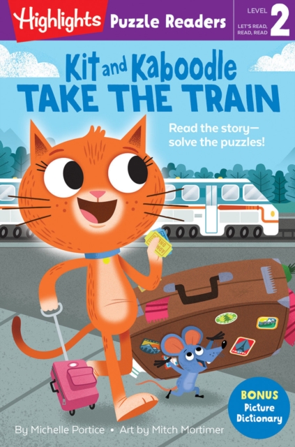 Kit and Kaboodle Take the Train, Paperback / softback Book