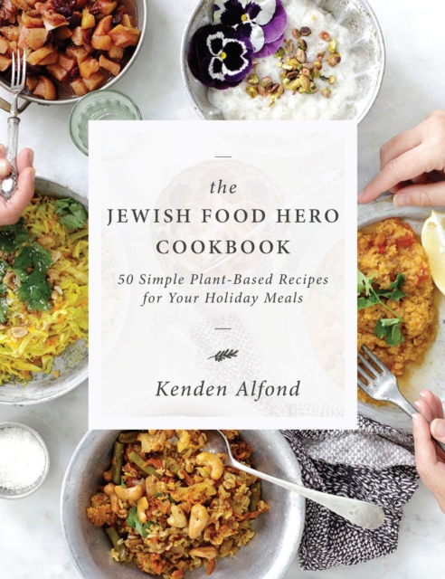 The Jewish Food Hero Cookbook, Paperback / softback Book