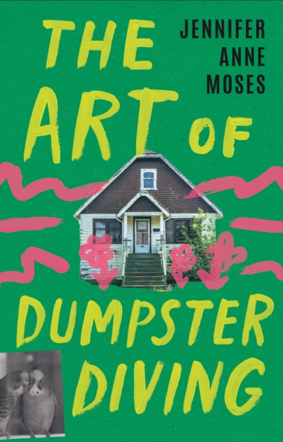 The Art of Dumpster Diving, Hardback Book