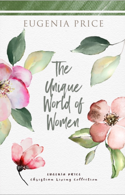 The Unique World of Women, Paperback / softback Book