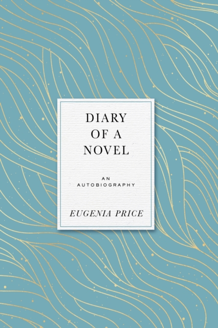 Diary of a Novel : An Autobiography, Hardback Book