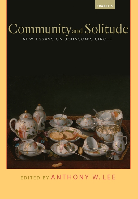 Community and Solitude : New Essays on Johnson's Circle, EPUB eBook