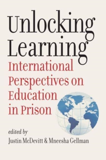 Unlocking Learning : International Perspectives on Education in Prison, Hardback Book