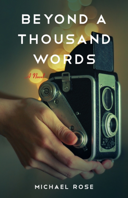 Beyond a Thousand Words : A Novel, Paperback / softback Book