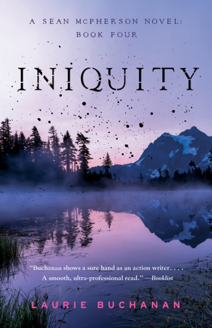 Iniquity : A Sean McPherson Novel, Book Four, Paperback / softback Book