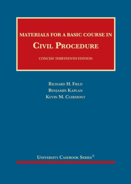 Materials for a Basic Course in Civil Procedure, Concise, Hardback Book