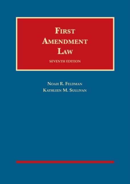 First Amendment Law, Hardback Book