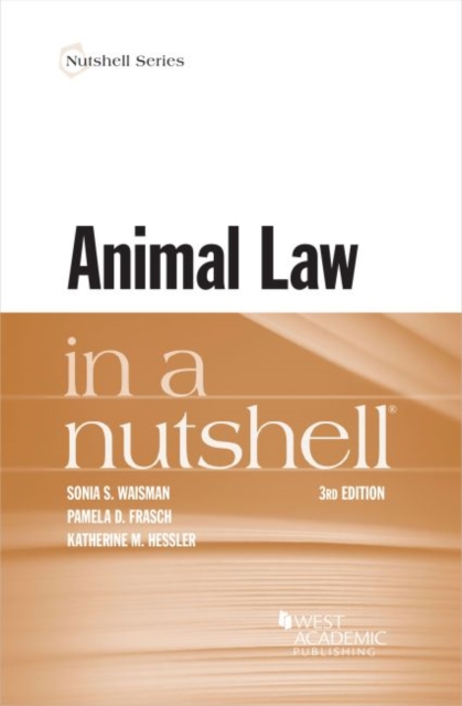 Animal Law in a Nutshell, Paperback / softback Book