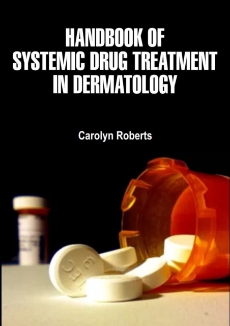 Handbook of Systemic Drug Treatment in Dermatology, EPUB eBook