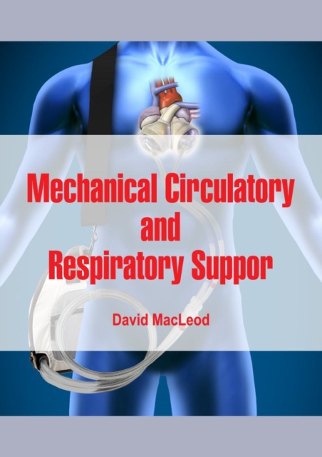 Mechanical Circulatory and Respiratory Support, EPUB eBook