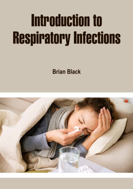 Introduction to Respiratory Infections, EPUB eBook