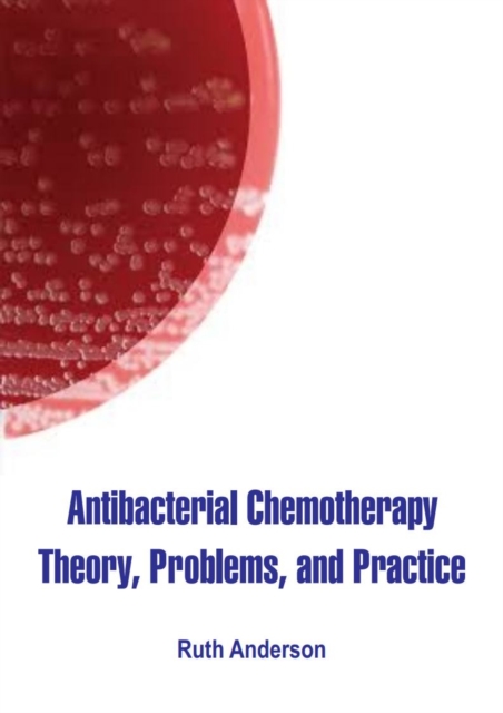 Antibacterial Chemotherapy : Theory, Problems, and Practice, EPUB eBook