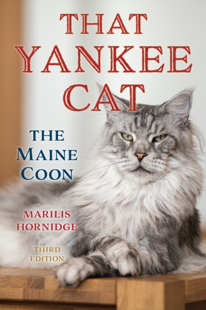 That Yankee Cat : The Maine Coon, Paperback / softback Book