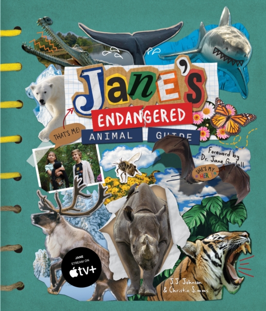 Jane’s Endangered Animal Guide : (The Ultimate Guide to Ending Animal Endangerment) (Ages 7-10), Hardback Book