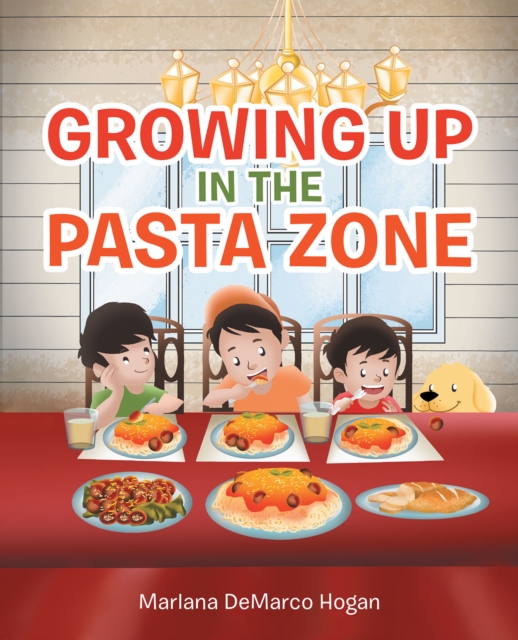 Growing Up in the Pasta Zone, EPUB eBook