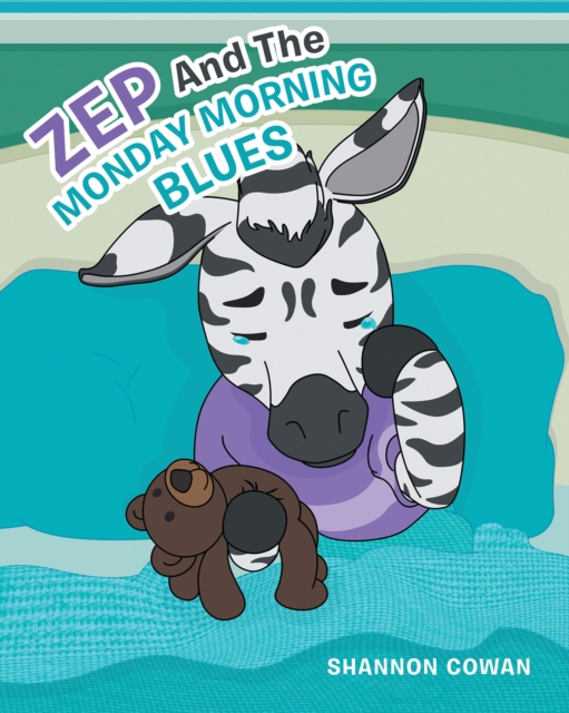 Zep And The Monday Morning Blues, EPUB eBook