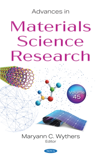 Advances in Materials Science Research. Volume 45, PDF eBook