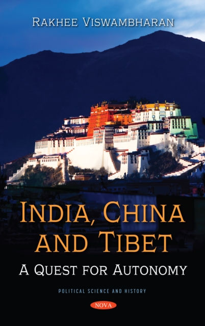 India, China, and Tibet: A Quest for Autonomy, PDF eBook