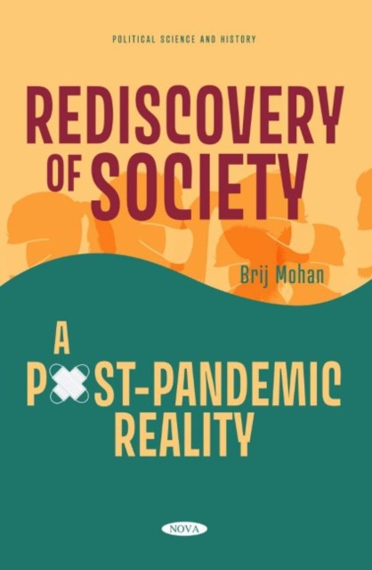 Rediscovery of Society : A Post-Pandemic Reality, Paperback / softback Book