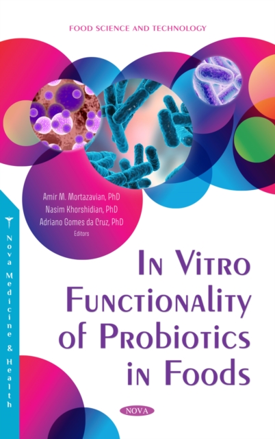 In Vitro Functionality of Probiotics in Foods, PDF eBook