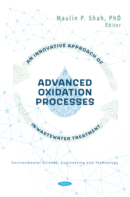 An Innovative Approach of Advanced Oxidation Processes in Wastewater Treatment, PDF eBook