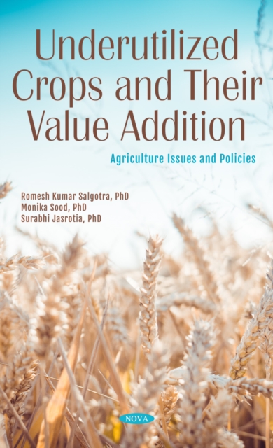Underutilized Crops and Their Value Addition, PDF eBook