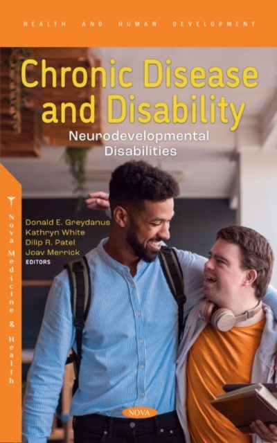 Chronic Disease and Disability : Neurodevelopmental Disabilities, Hardback Book