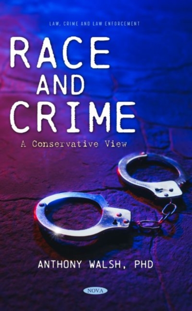 Race and Crime : A Conservative View, Hardback Book