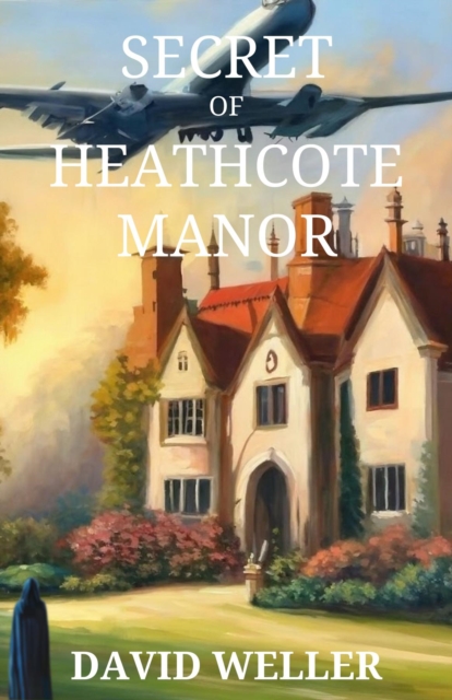 Secret of Heathcote Manor, EPUB eBook