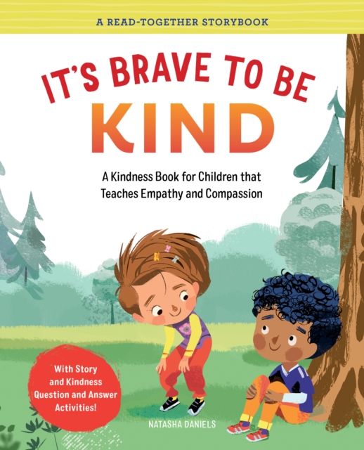 It's Brave to Be Kind : A Kindness Book for Children That Teaches Empathy and Compassion, EPUB eBook