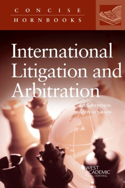 Principles of International Litigation and Arbitration, Paperback / softback Book