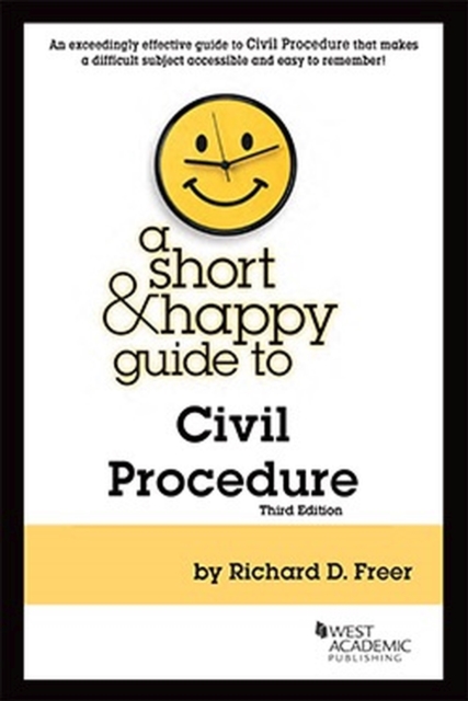 A Short & Happy Guide to Civil Procedure, Paperback / softback Book