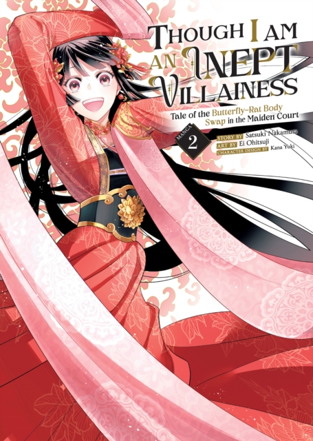 Though I Am an Inept Villainess: Tale of the Butterfly-Rat Body Swap in the Maiden Court (Manga) Vol. 2, Paperback / softback Book