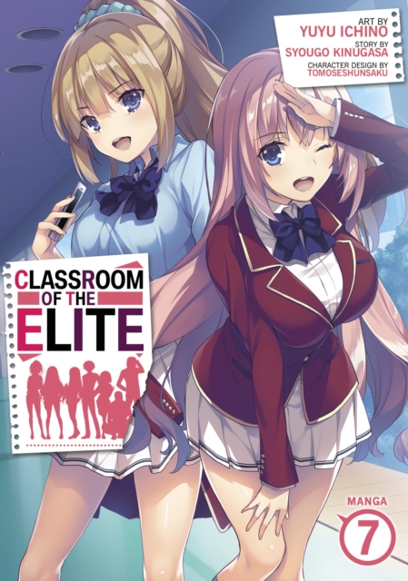 Classroom of the Elite (Manga) Vol. 7, Paperback / softback Book